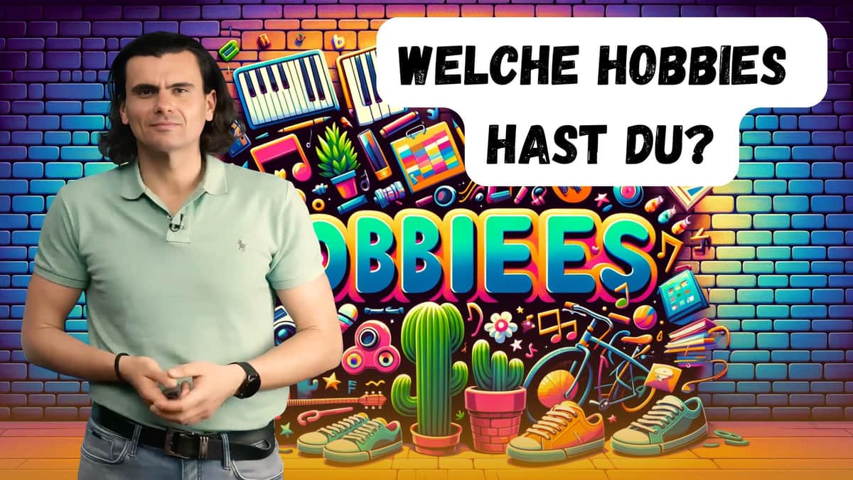 What Hobbies Do You Have? | Welche Hobbies hast Du?