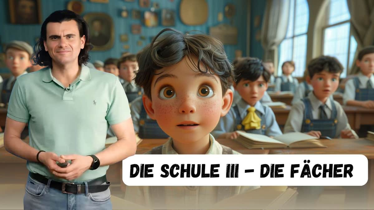 School III - School Subjects | Die Schule III - Die Fächer