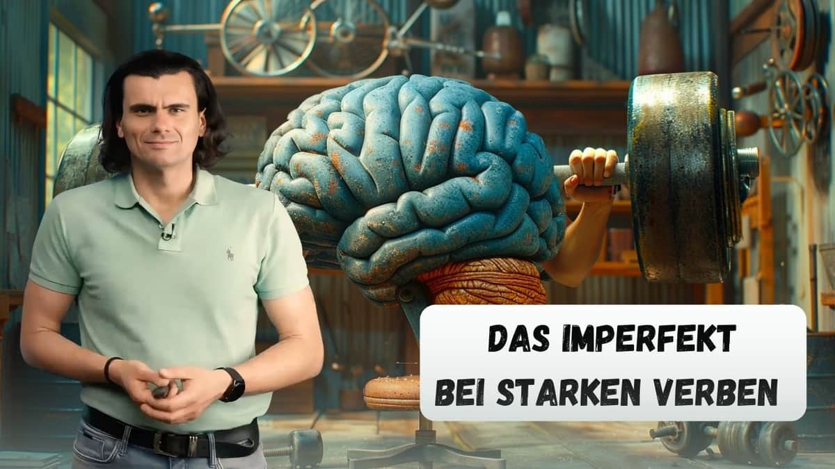 The Simple Past of Strong Verbs | Das Imperfekt bei starken Verben