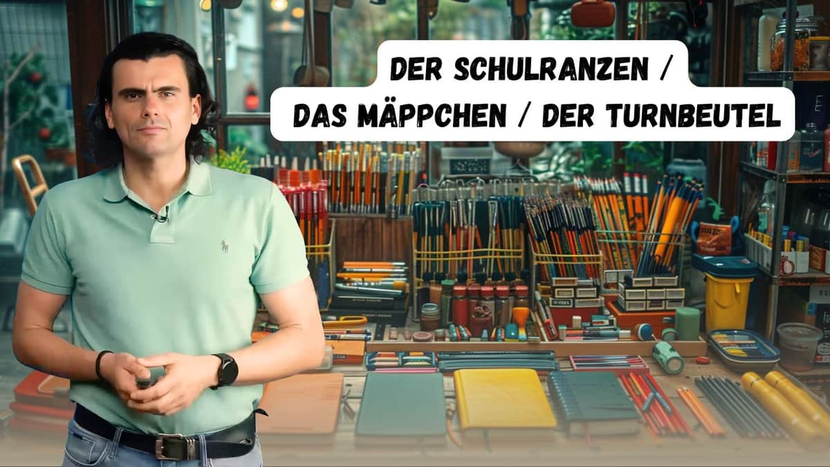 The School Bag / The Pencil Case / The Sports Bag | Der Schulranzen / Das Mäppchen / Der Turnbeutel