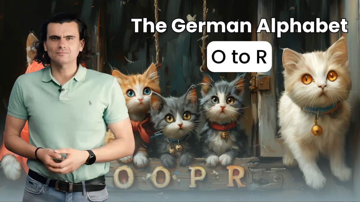 The German Alphabet - O to R | Das deutsche Alphabet – O bis R