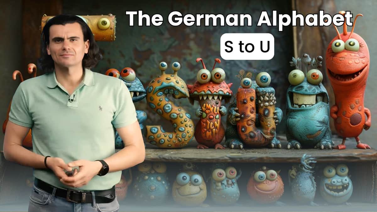 The German Alphabet - S to U | Das deutsche Alphabet – S bis U
