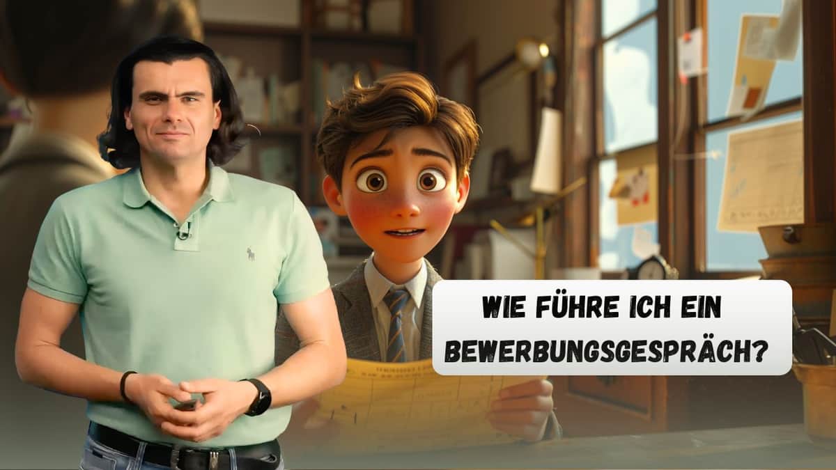 How Do I Conduct a Job Interview? | Wie führe ich ein Bewerbungsgespräch