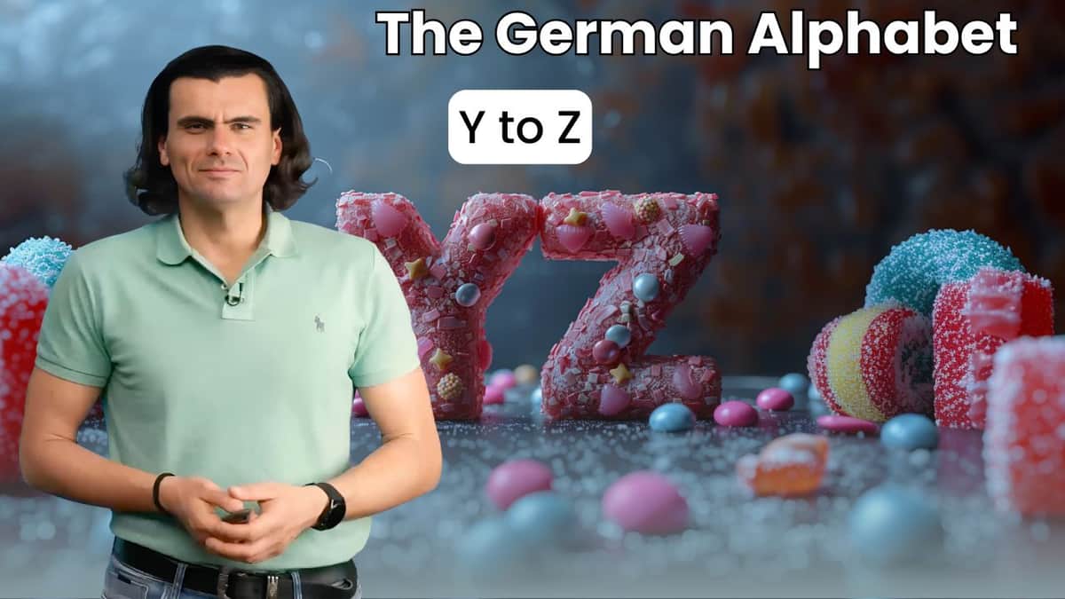 The German Alphabet - Y to Z | Das deutsche Alphabet – Y bis Z