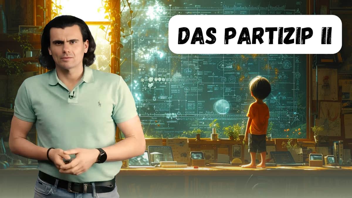 Participle II | Das Partizip 2