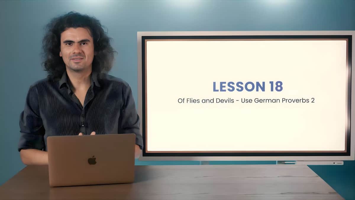 Of Flies and Devils: German Proverbs 2 | Von Fliegen und Teufeln: Sprichwörter 2