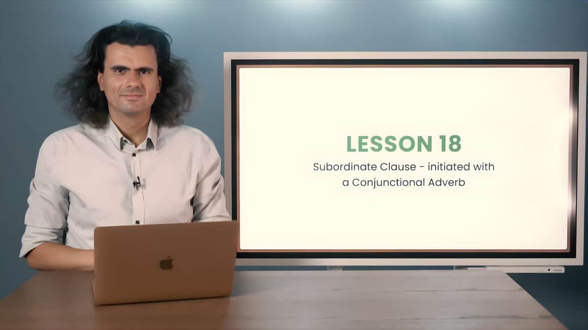 Subordinate Clause: Conjunctional Adverb | Nebensatz: Konjunktionaladverb