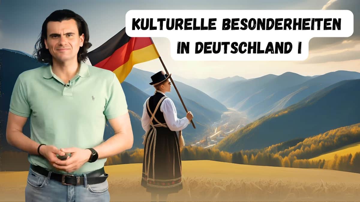 Cultural Features in Germany I | Kulturelle Besonderheiten in Deutschland I