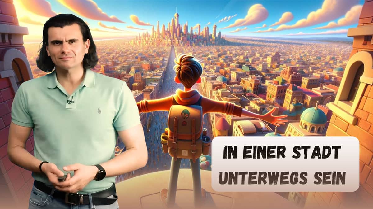 Getting Around in a City | In einer Stadt unterwegs sein