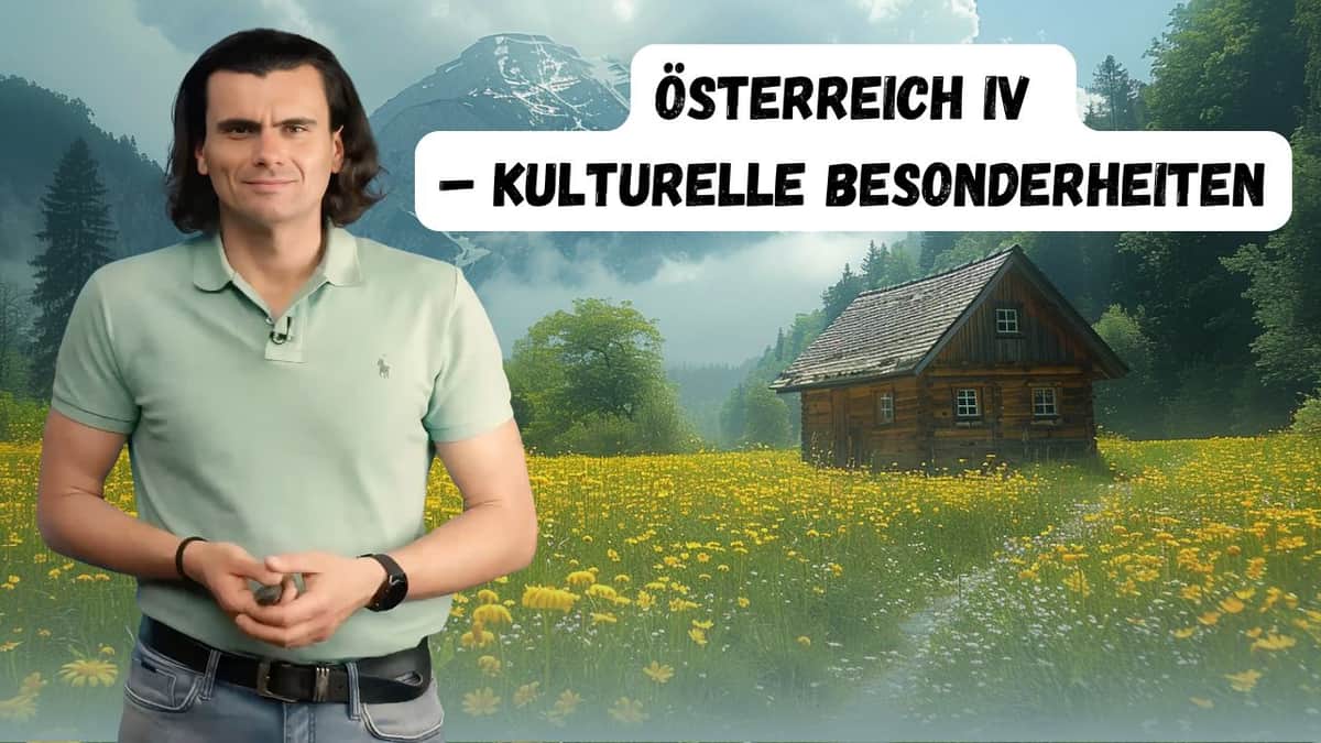 Austria IV - Cultural Features | Österreich IV - Kulturelle Besonderheiten