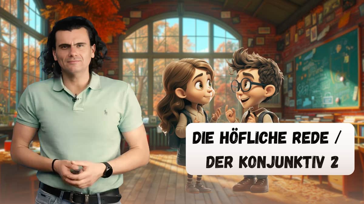 Polite Speech - Subjunctive | Höfliche Rede - Konjunktiv
