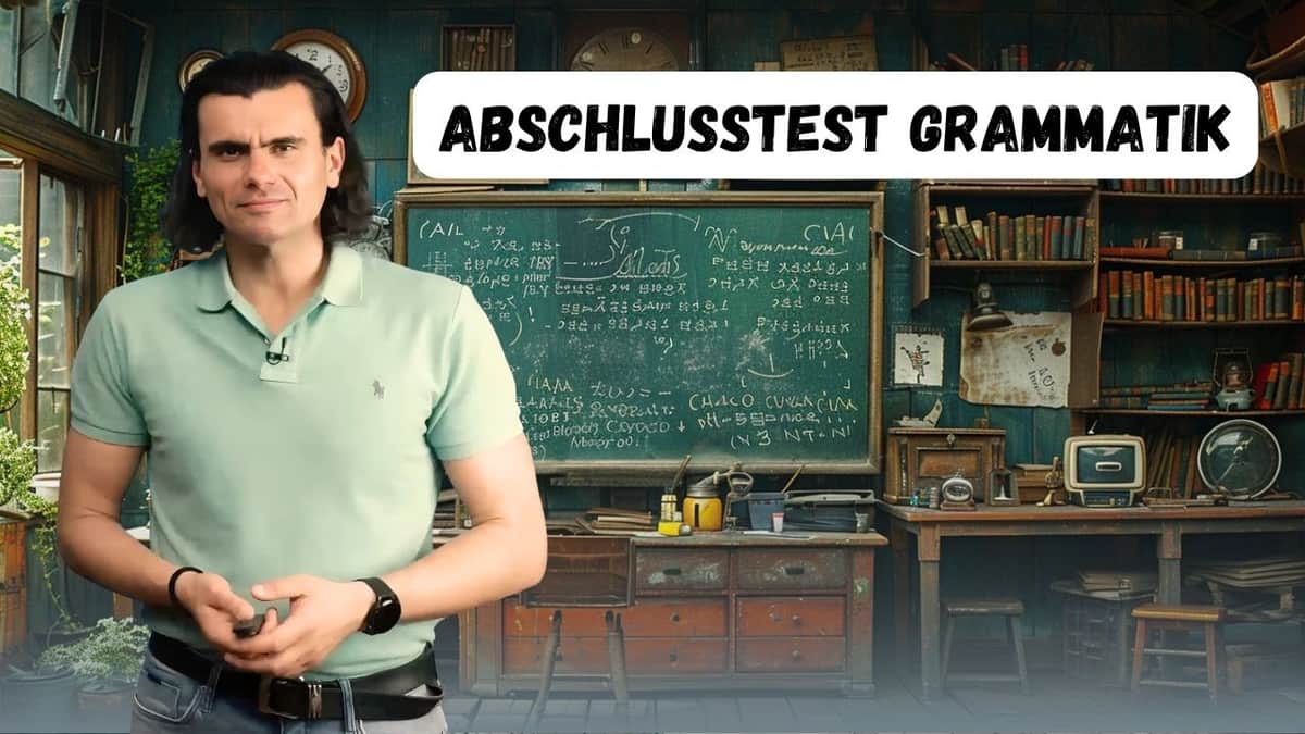 Final Test - Grammar | Abschlusstest Grammatik